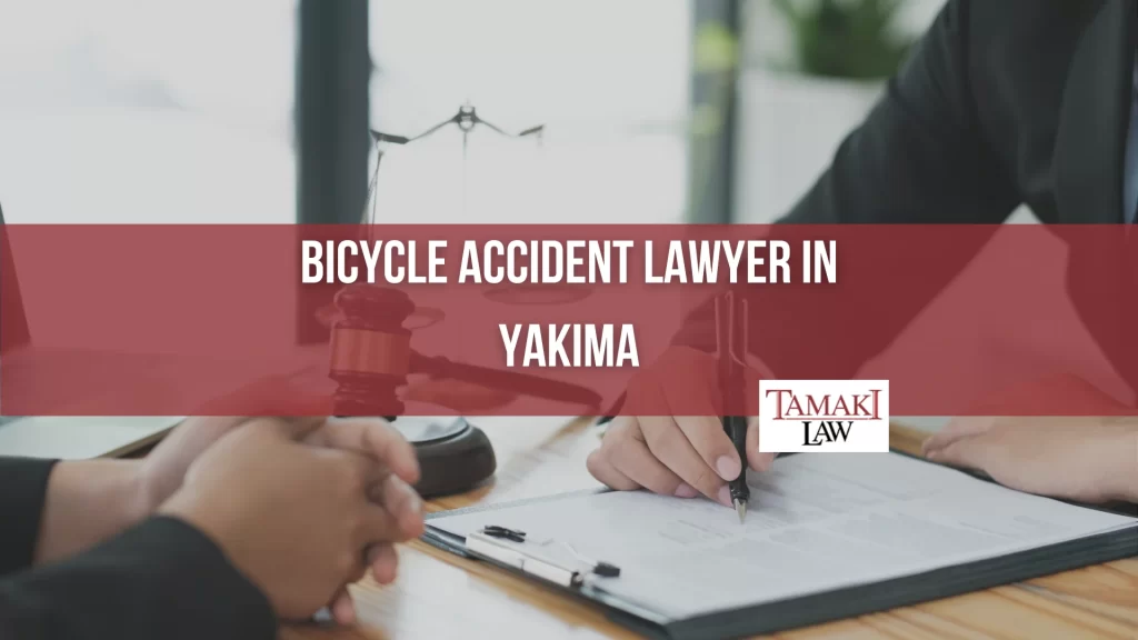 BICYCLE ACCIDENT LAWYER IN YAKIMA