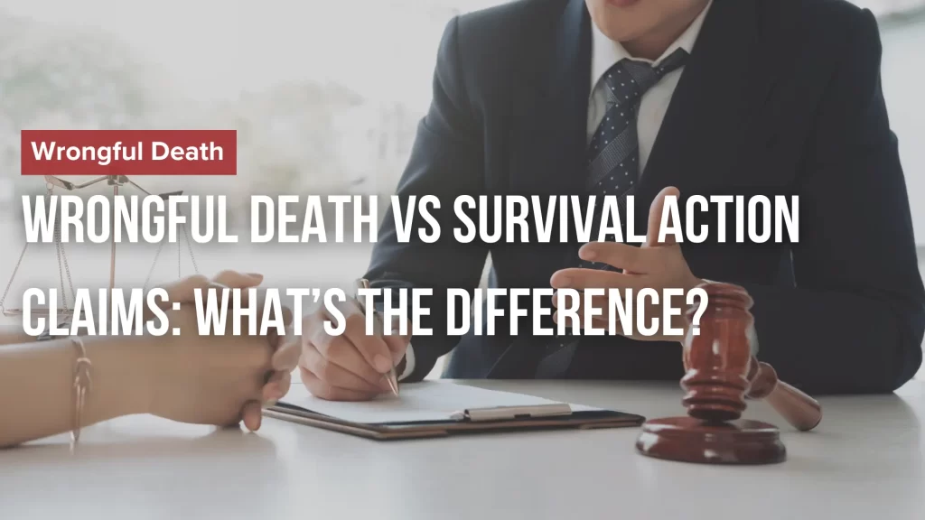 Wrongful Death vs Survival Action Claims_ What’s the Difference_ Image