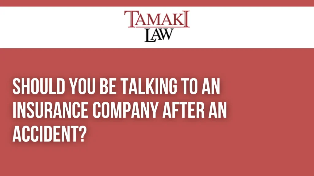Should You Be Talking to an Insurance Company After an Accident